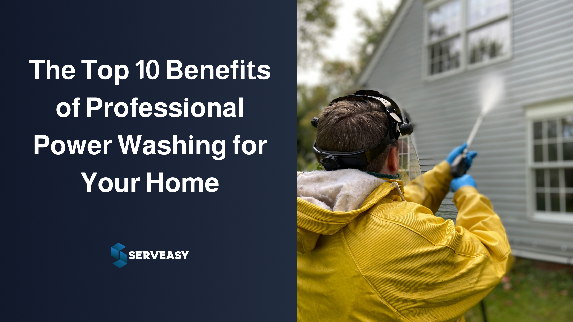 The Top 10 Benefits of Professional Power Washing for Your Home ...